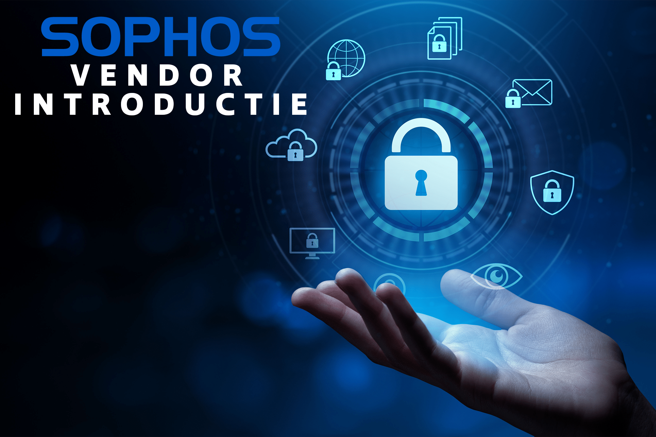 Sophos vendor introductie